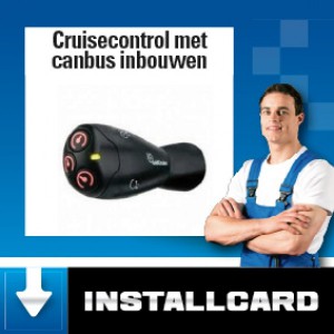 Installcard cruisecontrol met canbus inbouwen